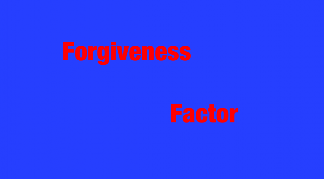 Forgiveness Factor