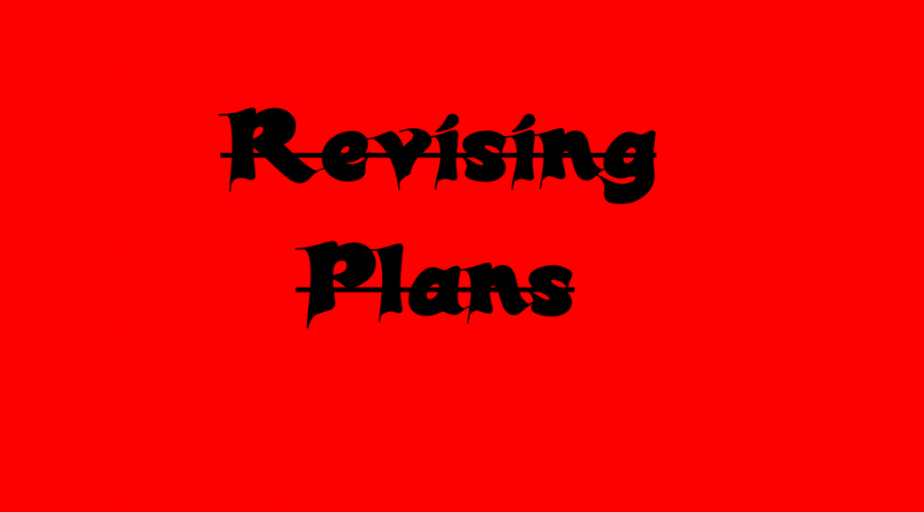 Revising Plans