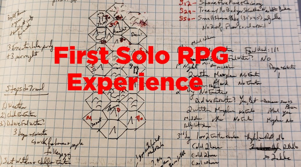 First Solo RPG Experience
